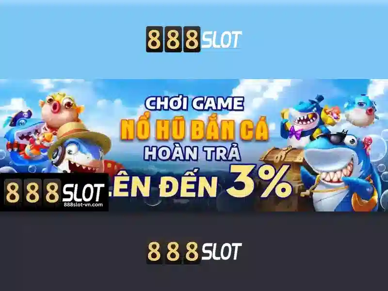  nội dung SLOT - 888slot